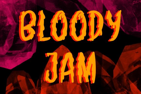 Bloody Jam: A Spooky Display Font