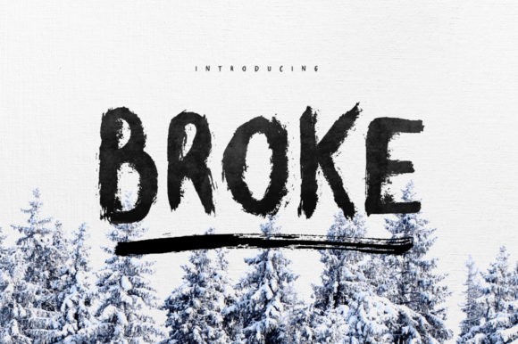 Broke: A Bold Brush Font for Makers