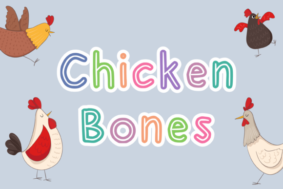 Chicken Bones: A Font for Joyful Design