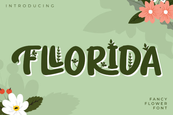 Fllorida Font: Bold & Beautiful