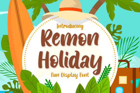 Remon Holiday Font for Creative Design