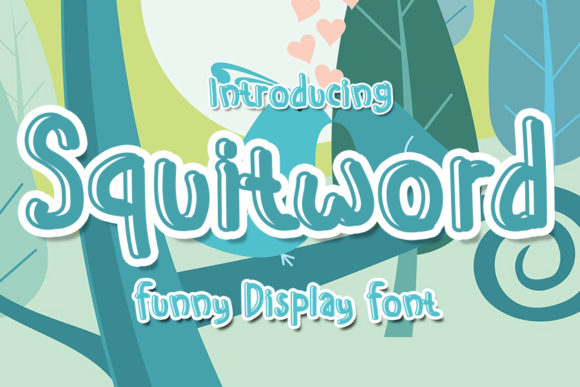 Squitword: A Font for Business Brilliance